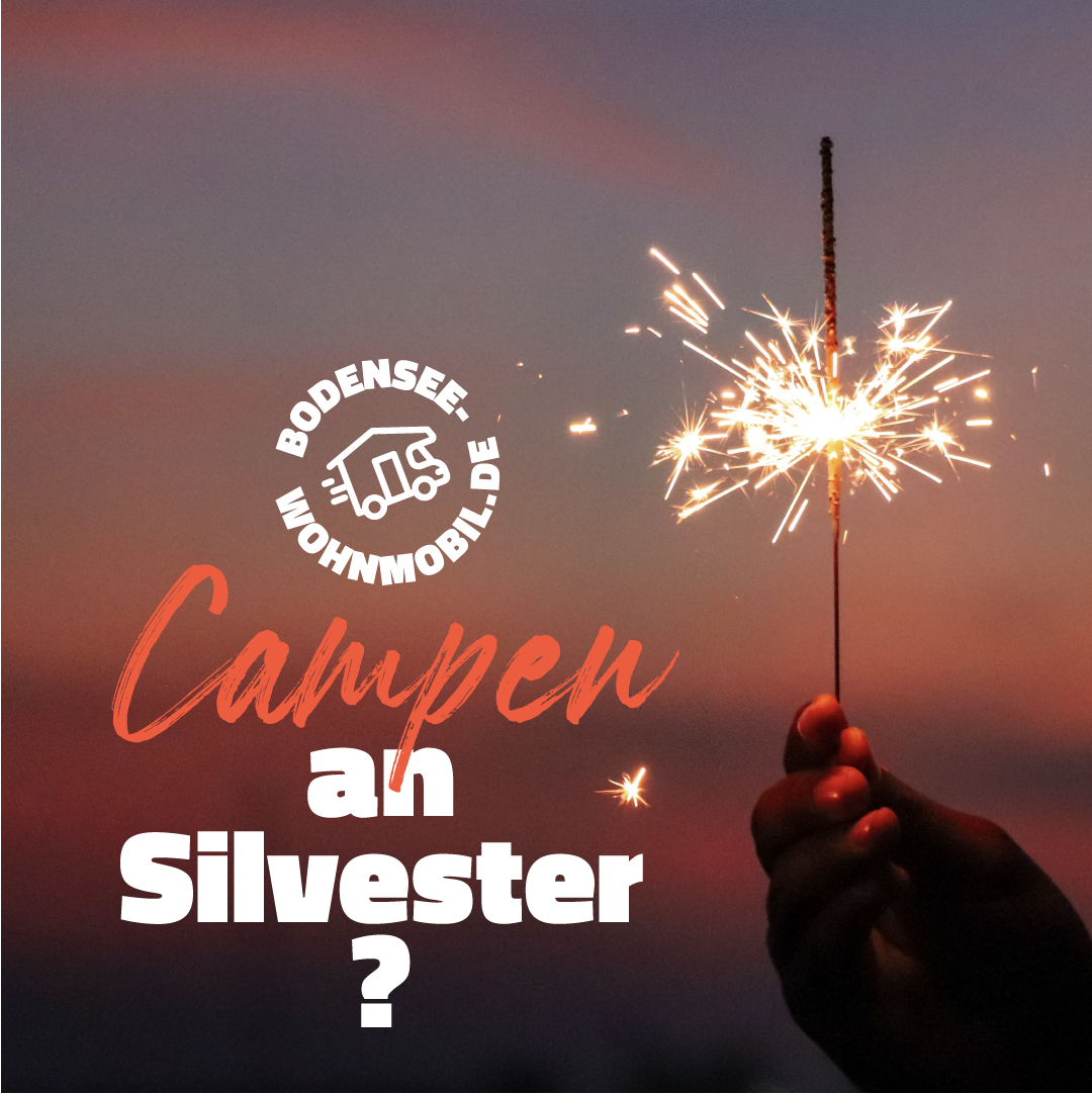 Camping an Silvester