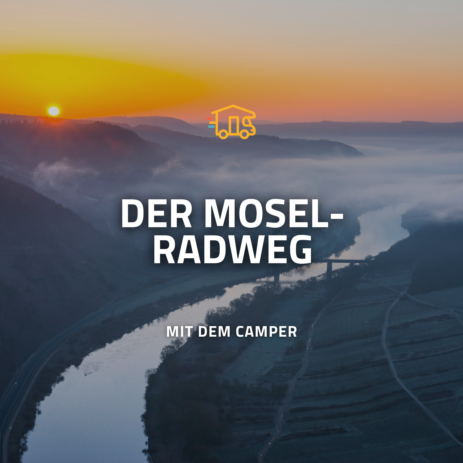 Die Mosel Aufnahme von oben – Mosel bei Abend